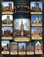 The Historic Churches of Zanesville, Ohio: A wonderful place to visit B0HKFBG118 Book Cover
