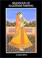 Splendour of Rajasthani Painting 8170172675 Book Cover