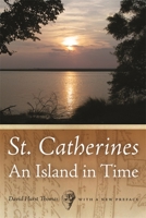 St. Catherines: An Island in Time 082033801X Book Cover