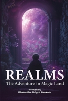 Realms: The Adventure In Magic Land B0GGLG9SJS Book Cover