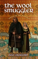 The Wool Smuggler: Owler of the Marshes 1764260295 Book Cover