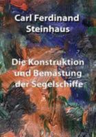 Die Konstruktion und Bemastung der Segelschiffe 1983618810 Book Cover