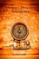 Johnny's Treasure Adventure 1517319315 Book Cover