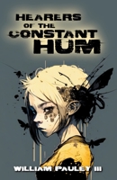 Hearers of the Constant Hum 1960190229 Book Cover