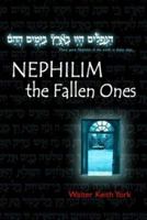 Nephilim: The Fallen Ones 0961630663 Book Cover