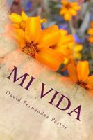 Mi vida 1974491013 Book Cover