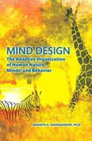 Mind Design: The Adaptive Organization of Human Nature, Minds, and Behavior 1256336521 Book Cover