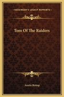 Tom of the Raiders 9357958193 Book Cover