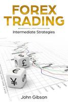 Forex Trading: Intermediate Strategies 172030436X Book Cover