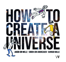 How to Create a Universe 1915445817 Book Cover