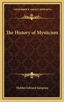 The History Of Mysticism 1425313337 Book Cover