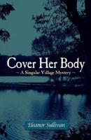 Cover Her Body 1936214555 Book Cover