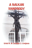 A Balkan Rhapsody 1685267629 Book Cover