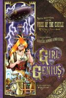 Girl Genius Vol. 7: Agatha Heterodyne and the Voice of the Castle 1890856452 Book Cover