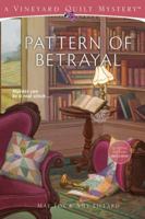 Pattern of Betrayal 1573674818 Book Cover