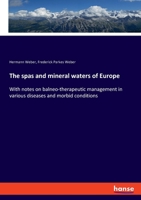 The spas and mineral waters of Europe 3337562167 Book Cover