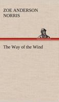 The Way of the Wind 1022059971 Book Cover