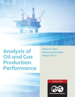 Analysis of Oil and Gas Production Performance 1613996659 Book Cover