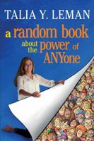 A Random Book About the Power of Anyone 1451664842 Book Cover