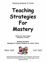 Teaching Strategies for Mastery 1418433926 Book Cover