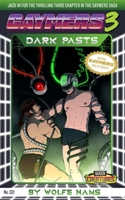 Gaymers 3: Dark Pasts (Queer Creature Publishing) B0DW98VXRP Book Cover