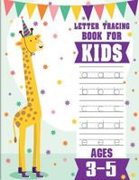 Letter Tracing Books for Kids ages 3-5: letter tracing preschool, letter tracing, letter tracing preschool, letter tracing preschool, letter tracing workbook 1987771249 Book Cover