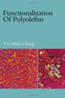 Functionalization of Polyolefins 0121746518 Book Cover
