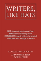 Writers, Like Hats B0CNKXG1XR Book Cover
