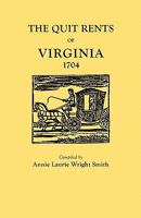 The quit rents of Virginia, 1704 B0006YSDJ0 Book Cover