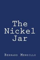 The Nickel Jar 1480044326 Book Cover