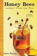 Honey Bees: Letters from the Hive 038573770X Book Cover