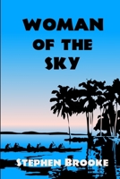 Woman of the Sky 1937745503 Book Cover