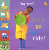Let's Go for a Ride! 0716654067 Book Cover