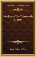 Kophetua the Thirteenth 9356379130 Book Cover