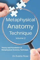 Your Body Is Talking, Are You Listening? (Metaphysical Anatomy #2) 1540543609 Book Cover