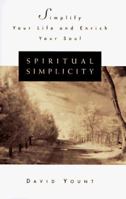 Spiritual Simplicity 0684838133 Book Cover