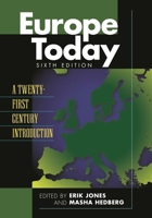 Europe Today: A Twenty-First Century Introduction 1538110938 Book Cover