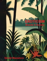 EXOTICISM, Brands & Society: Ethics and Aesthetics of Diversity 2839946955 Book Cover
