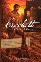 Crockett: Last Call for Liberty B0H12Y39G2 Book Cover