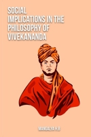 Social implications in the philosophy of Vivekananda 1805453459 Book Cover