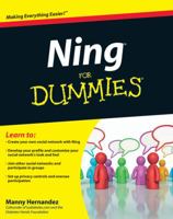 Ning For Dummies (For Dummies (Computer/Tech)) 0470453176 Book Cover