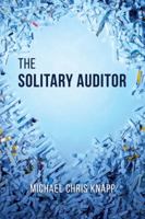 The Solitary Auditor 161163878X Book Cover