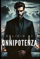 Delirio di onnipotenza (Commissario Casu 1) (Italian Edition) B0DX7JH2BP Book Cover