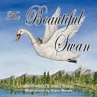 The Beautiful Swan 1598586246 Book Cover