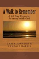 A Walk to Remember 1478229543 Book Cover