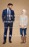 The Shape of Compatibility: a halal romance in Dubai Special Edition (String of Pearls) B0H1W51DJ1 Book Cover