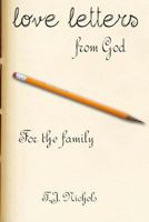 Love Letters from God: For the Family 1523304456 Book Cover