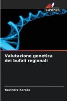 Valutazione genetica dei bufali regionali (Italian Edition) 6209355862 Book Cover