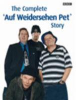 The Complete Auf Wiedersehen, Pet Story 0563487208 Book Cover