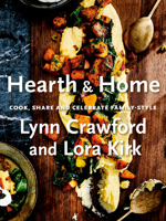 Hearth & Home: Cook, Share, and Celebrate Family-Style 0735239525 Book Cover